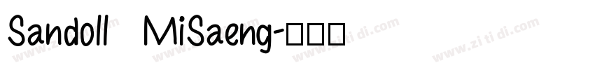 Sandoll MiSaeng字体转换